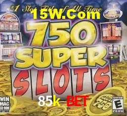 85k bet Slot - 320+ Caça-Níqueis Premium